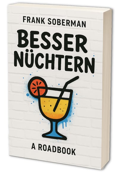 Art.5 Verlag. "Besser Nüchtern" von Frank Soberman. Ab 12. Dezember 2025